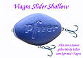 Click image for larger version

Name:	Viagra Slider Shallow.jpg
Views:	107
Size:	90,2 KB
ID:	1791210